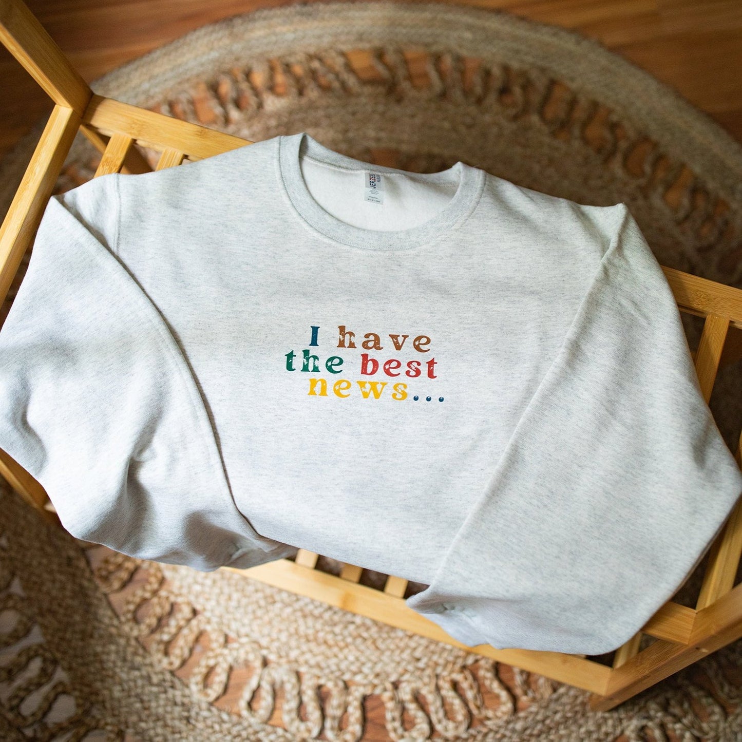 The Best News JLY Crewneck