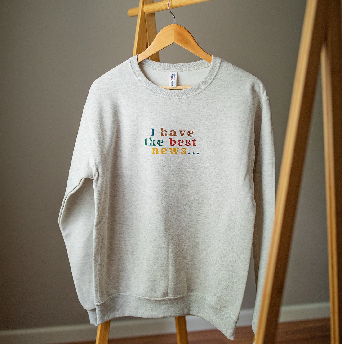 The Best News JLY Crewneck