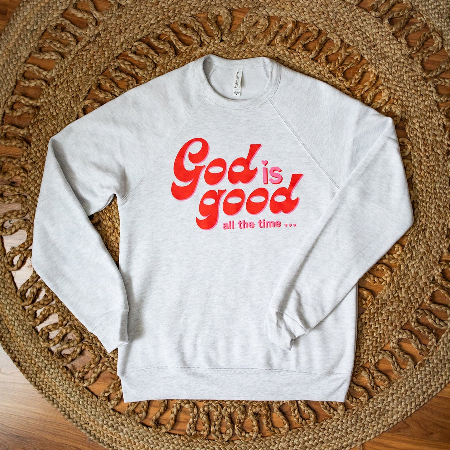 God Is Good - SO SOFT Crewneck